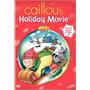 Caillou's Holiday Movie